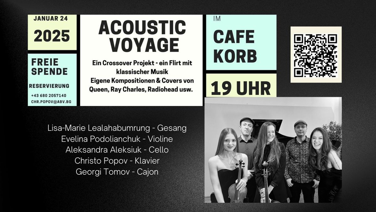 ACOUSTIC VOYAGE - ein Flirt mit der Klassik