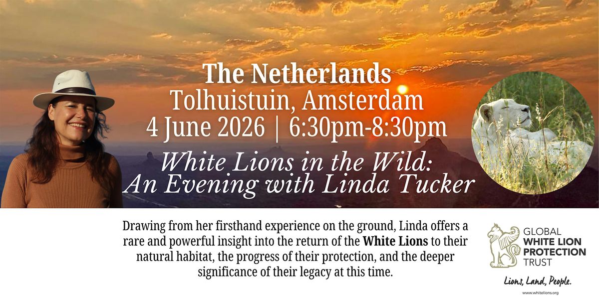 White Lions in the Wild: An Evening with Linda Tucker