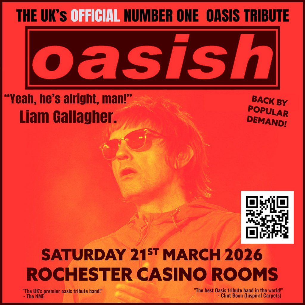 Oasish 2026 Tour - Saturday 21st March 2026