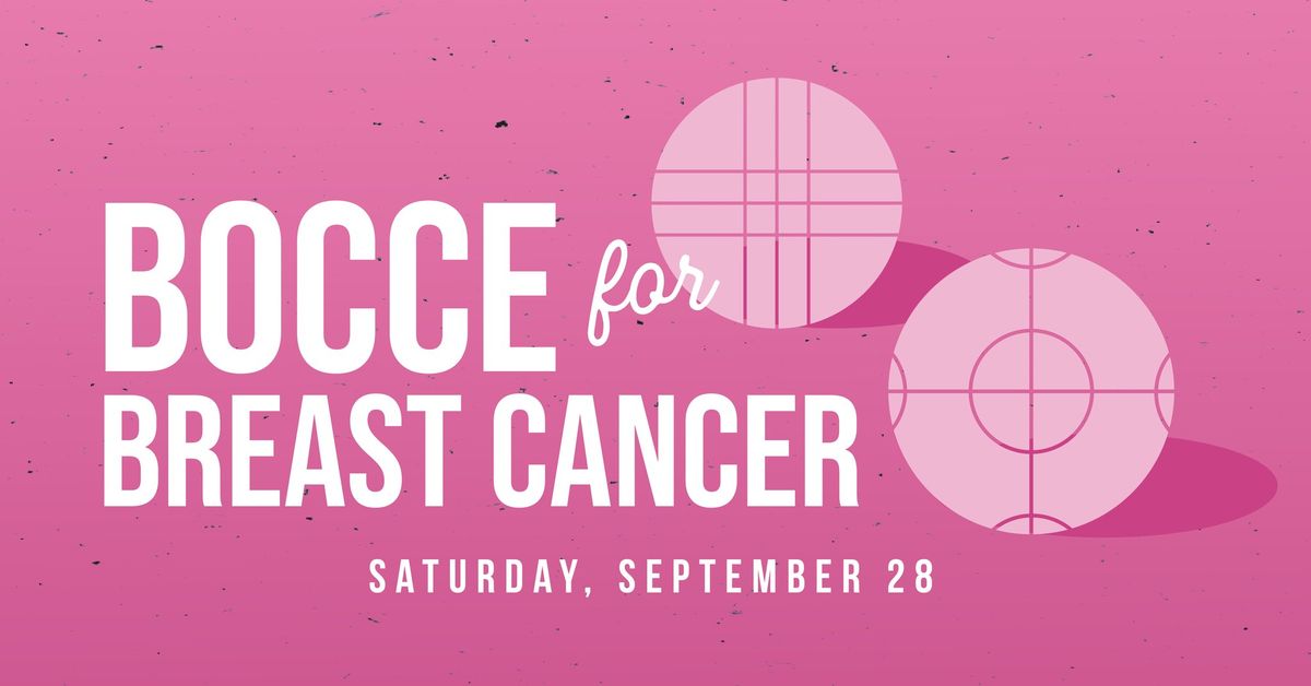 Bocce for Breast Cancer Fundraiser