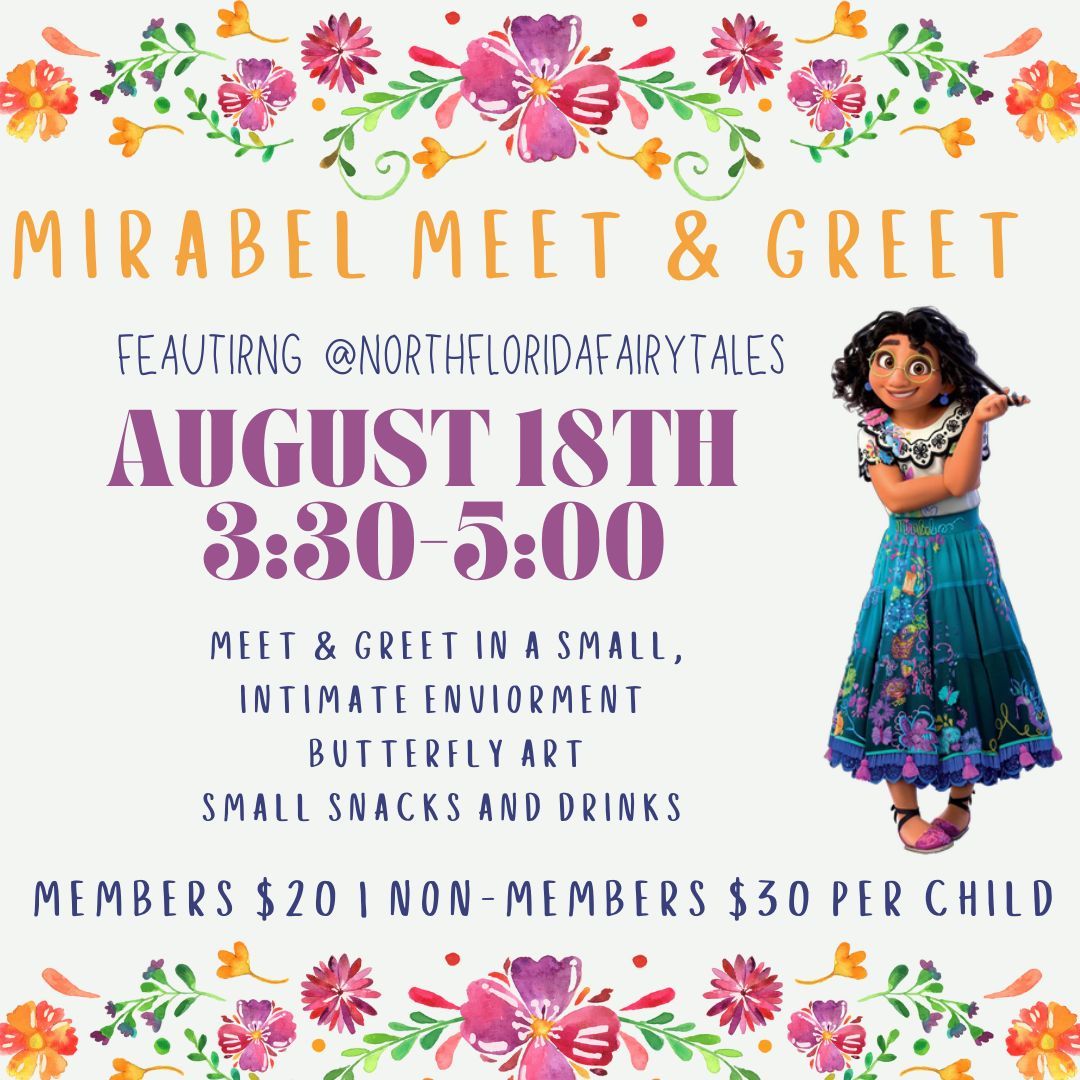 Mirabel Meet & Greet