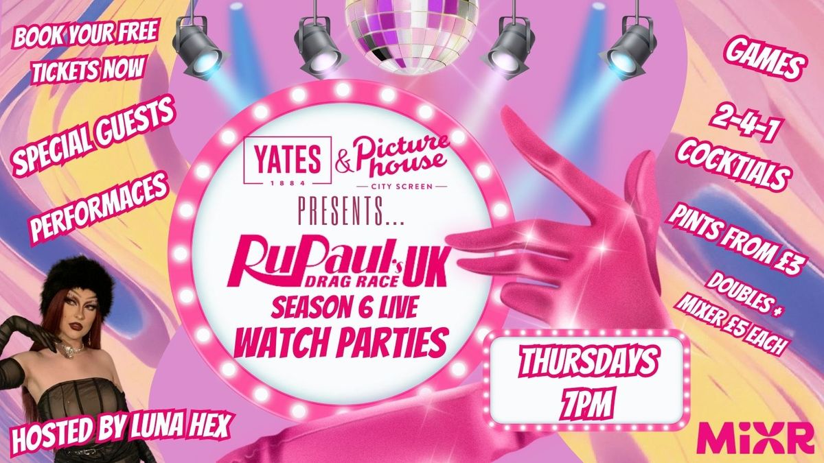 Season 6 Live Drag Race UK Watch Party Grande Finale