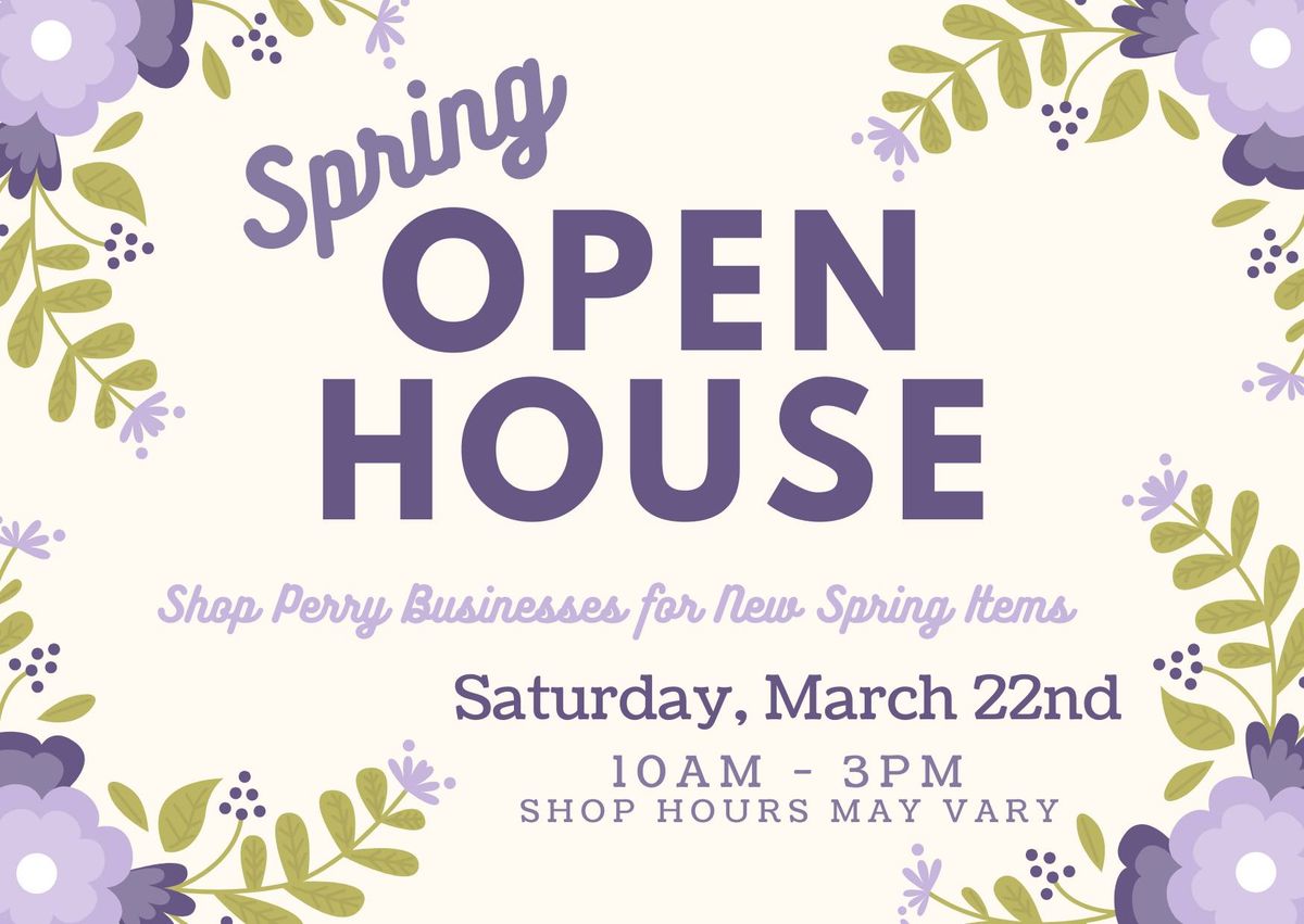 Perry Spring Open House