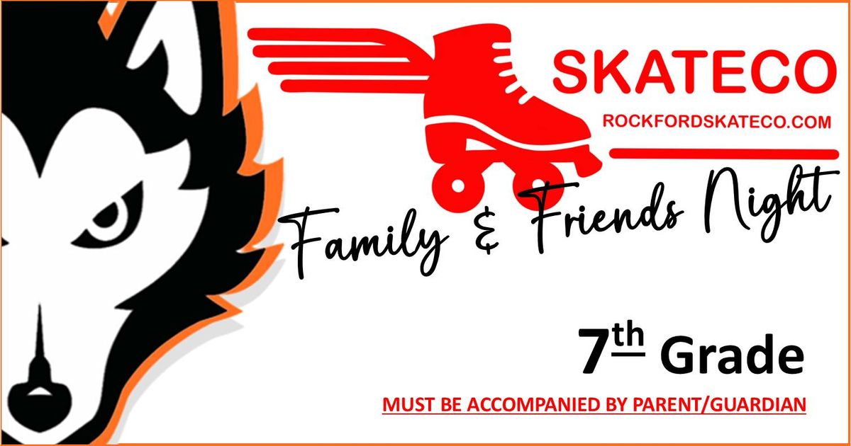 HMS Family & Friends Night @ Rockford SkateCo - 7th Grade