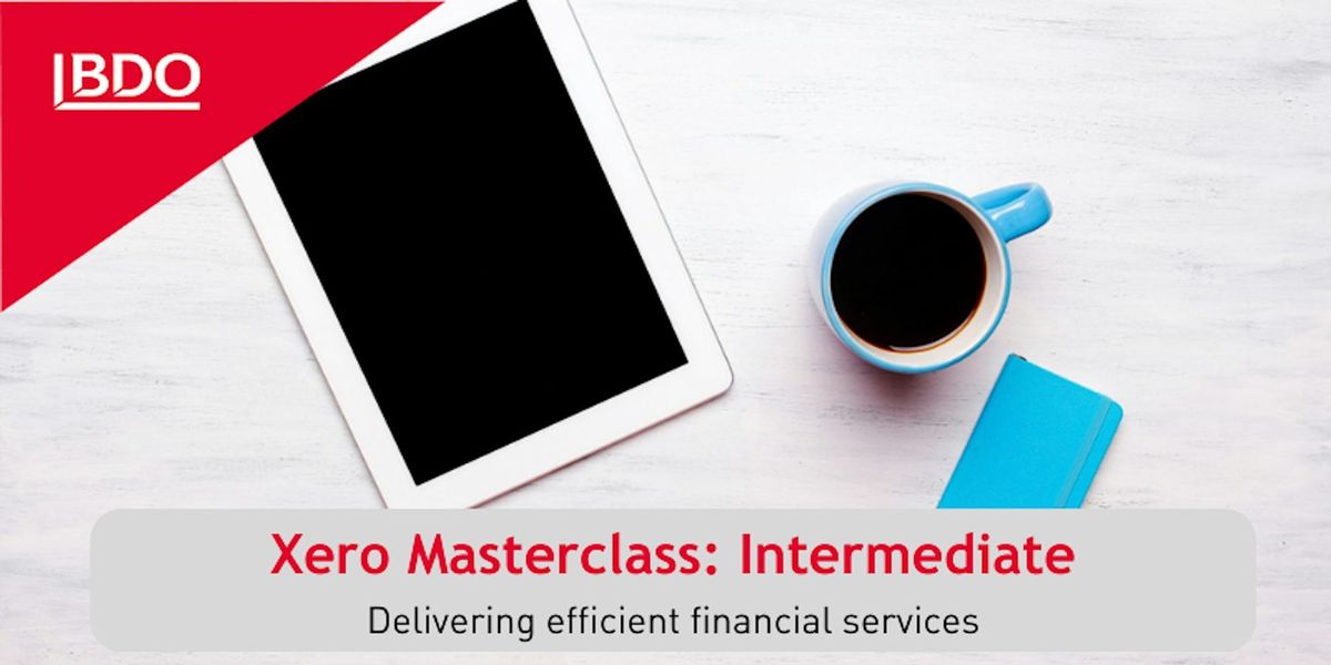 Xero Masterclasses - Intermediate Course