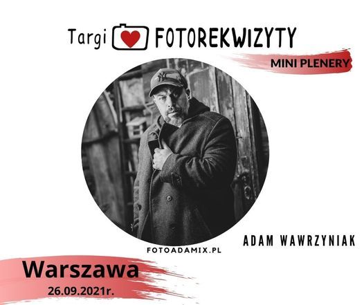 Plenery z Adamem Wawrzyniakiem na TFR vol. 10 w Warszawie
