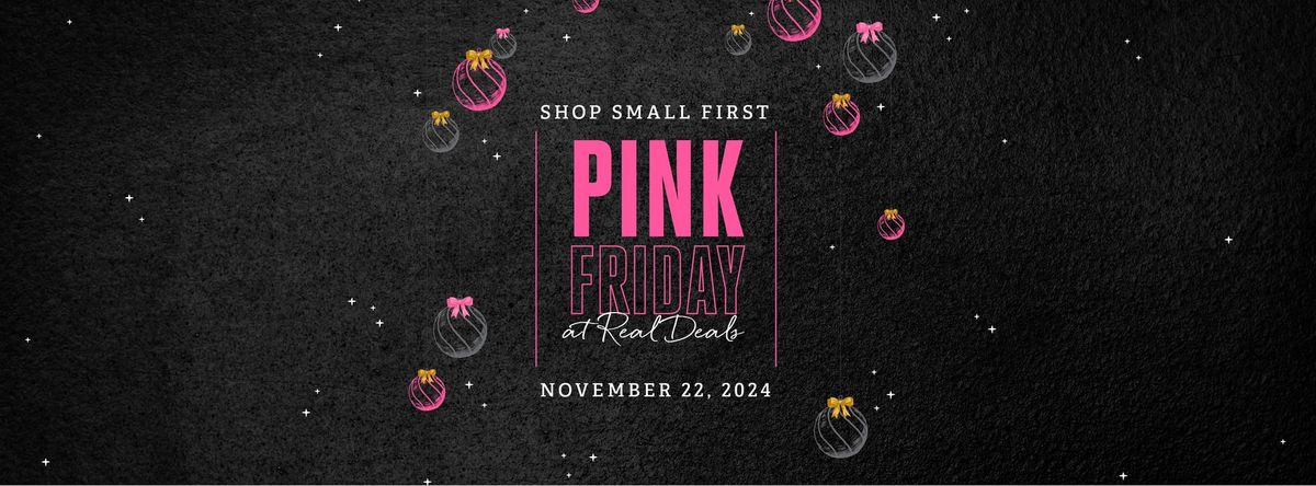 Pink Friday At Real Deals