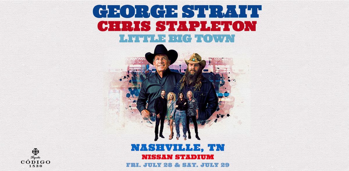 George Strait with Chris Stapleton and Little Big Town