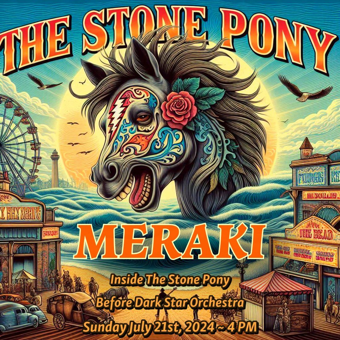 Meraki @ The Stone Pony (Before Dark Star Orchestra