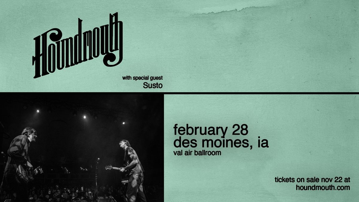 Houndmouth | Des Moines, IA | Val Air Ballroom