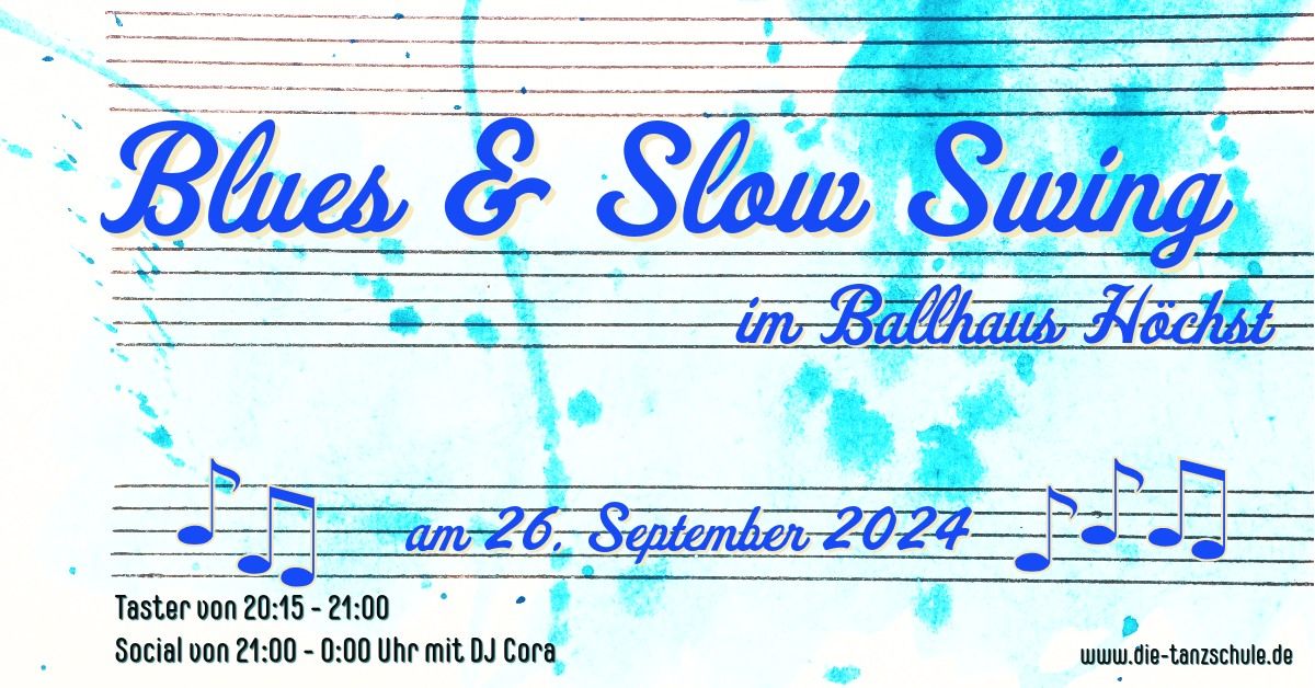 Blues & Slow Swing Social im Ballhaus H\u00f6chst