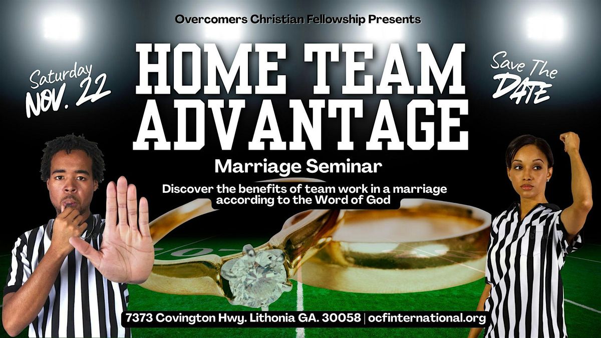 Home Team Advantage | Marriage Seminar