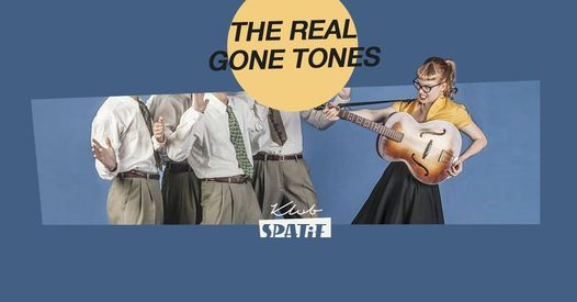 THE REAL GONE TONES | rhythm'n'blues ball