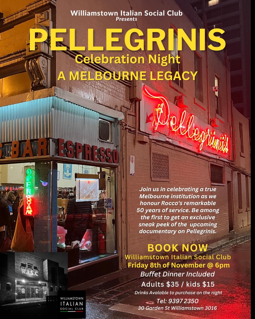 Pellegrinis Celebration Night