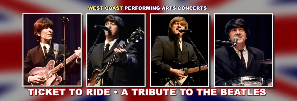 WCPA presents Ticket to Ride: A Live Tribute to the Beatles