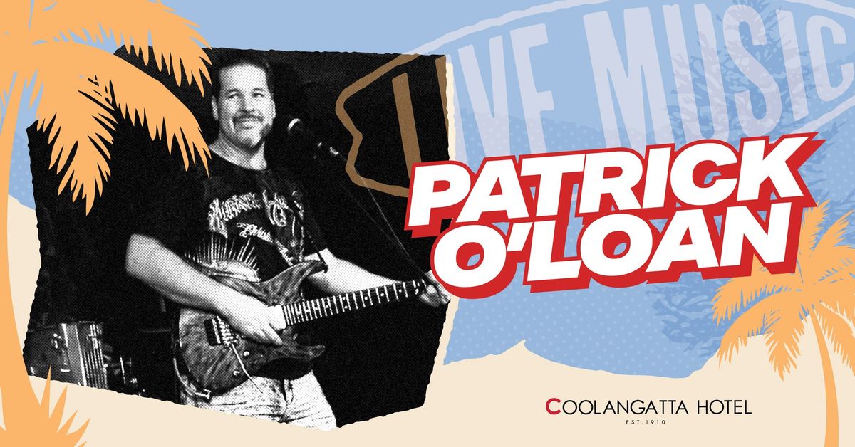 Patrick O'loan Live at the Cooly