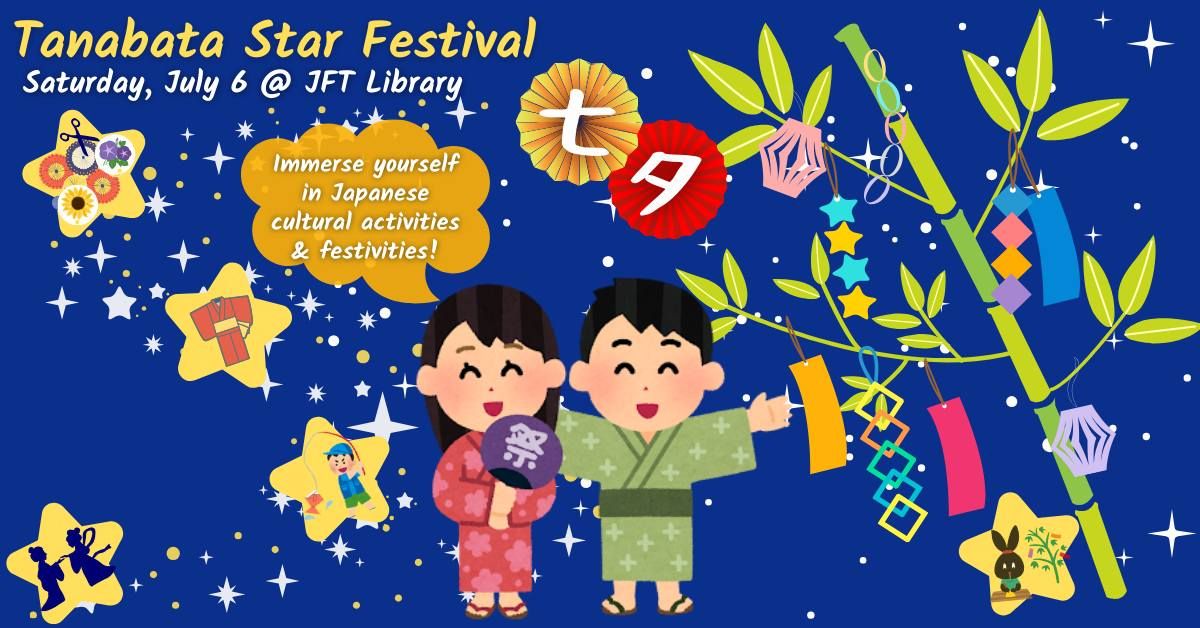 Tanabata Star Festival 2024 at JFT Library
