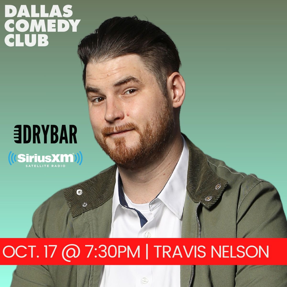 Dallas Comedy Club Presents: Travis Nelson