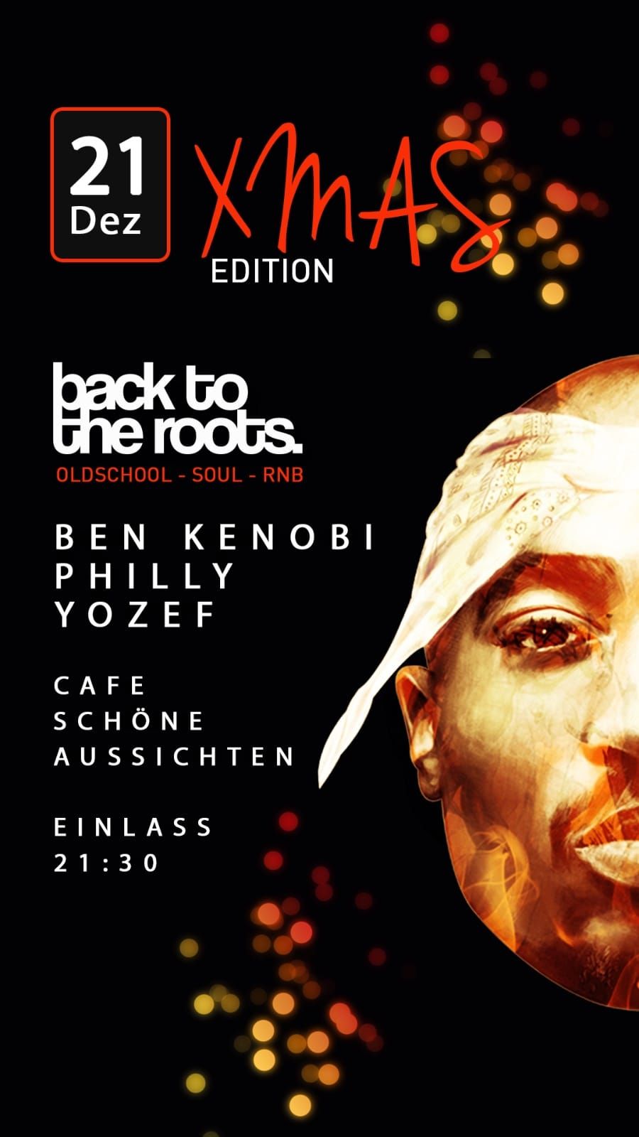 Back to the Roots \u2022 X-MAS Eve \u2022 CSA 21\/12 21:30H