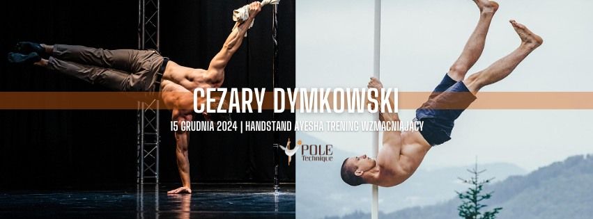 CEZARY DYMKOWSKI w Poznaniu | Pole Technique