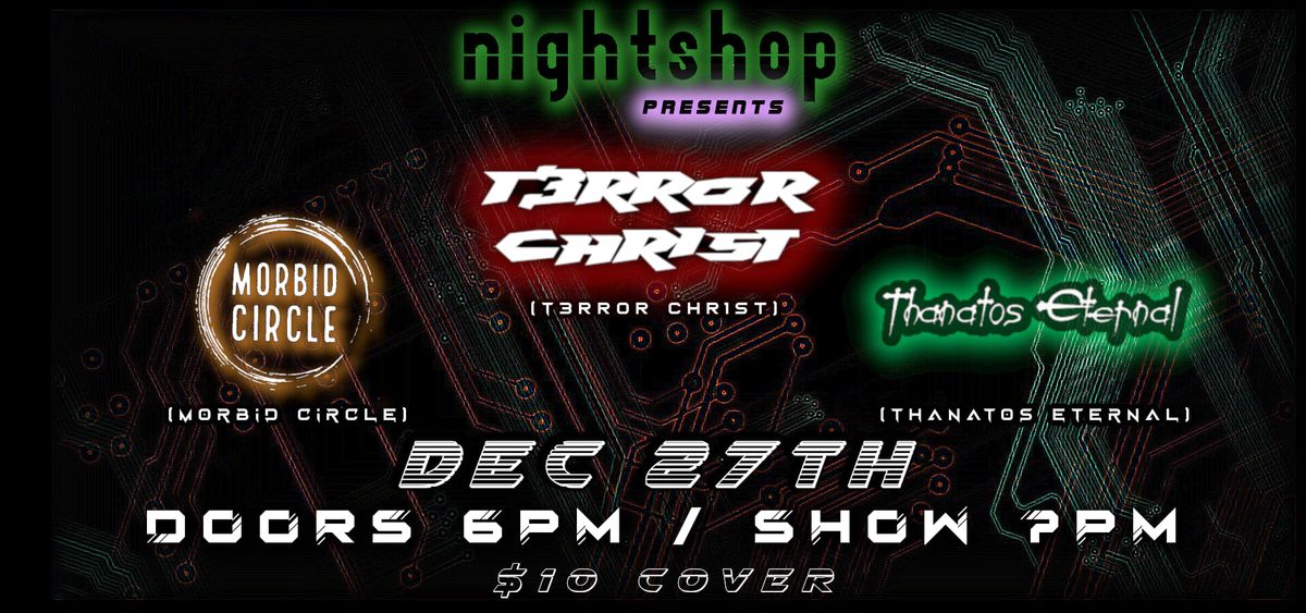 T3RR0R CHR1ST Live Debut [feat. Morbid Circle & Thanatos Eternal]