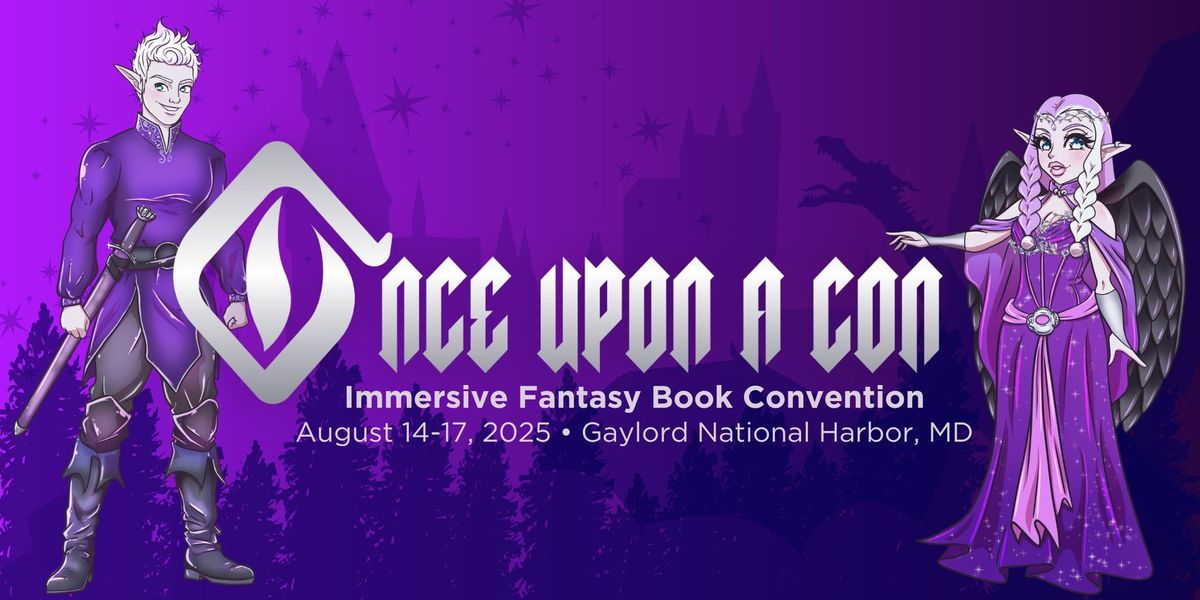 Once Upon A Con: Fall Into Fantasy 2025