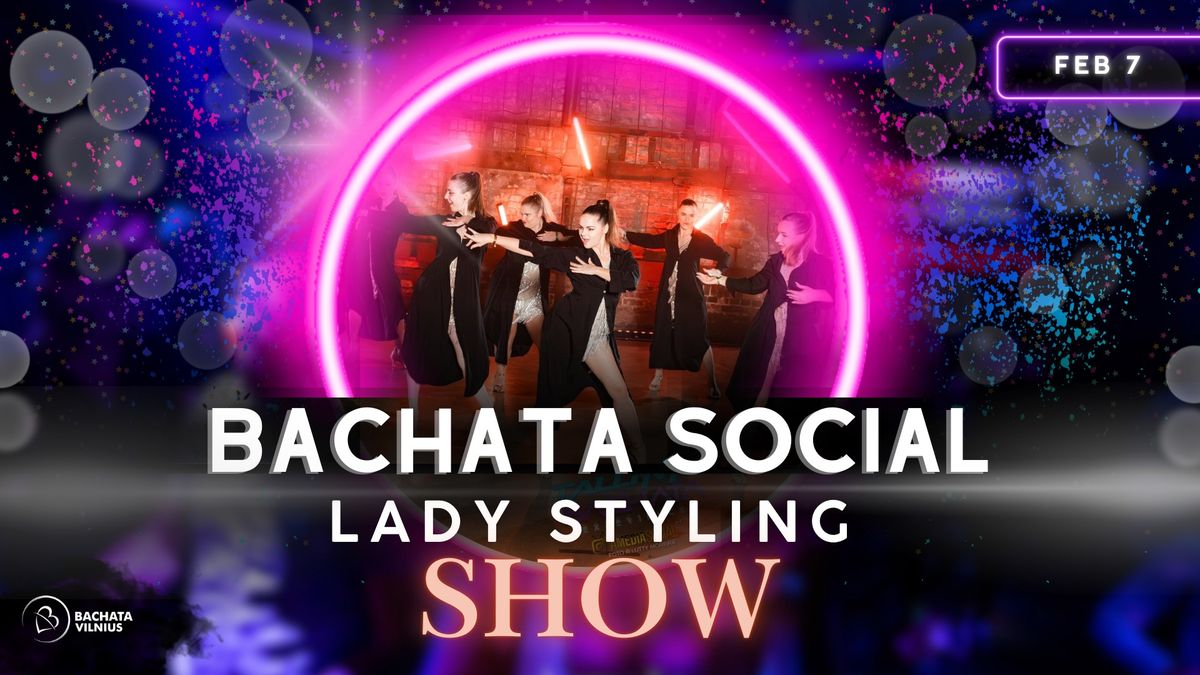  Bachata Social \ud83d\udca5 Lady Styling SHOW