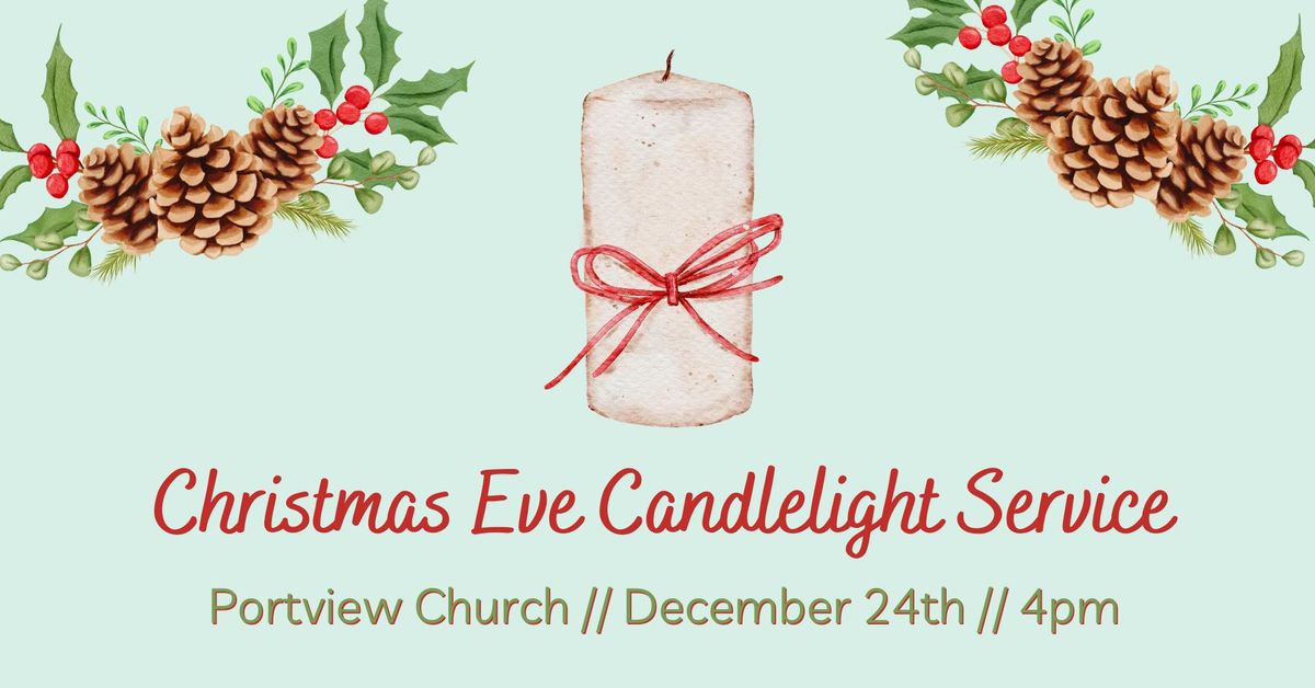 Christmas Eve at Portview Church