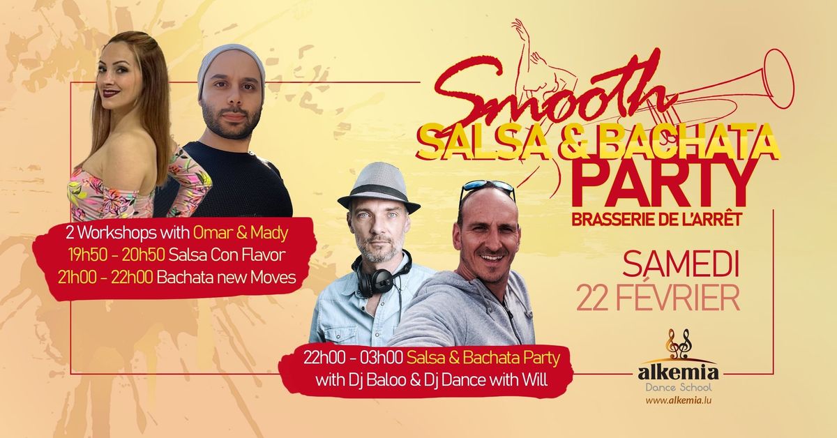 Smooth Salsa & Bachata Party @ Brasserie. Salsa and Bachata workshops with Omar & Mady