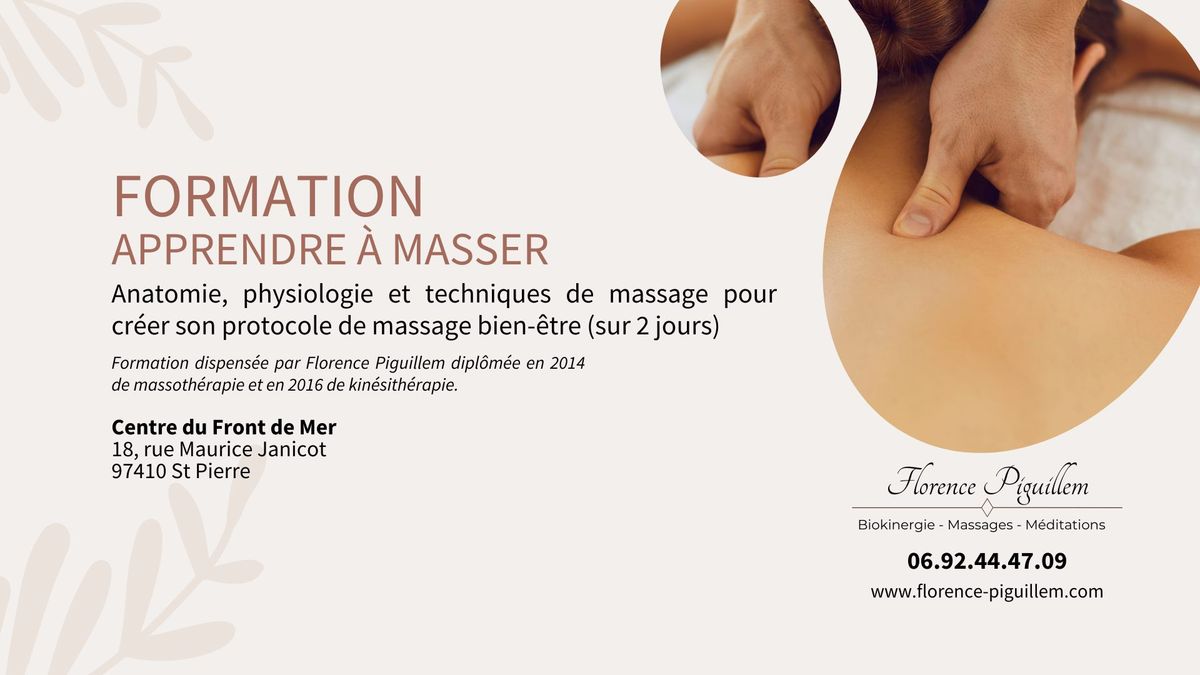 Formation apprendre \u00e0 masser : Anatomie, physiologie et techniques de massage pour cr\u00e9er son massage