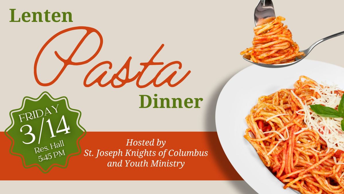 Lenten Pasta Dinner