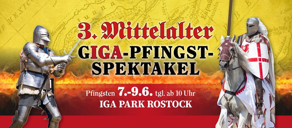 3. Mittelalter-Giga-Pfingst Spektakel Rostock