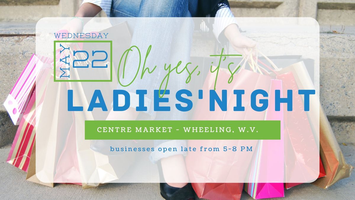 Ladies' Night at Centre Market
