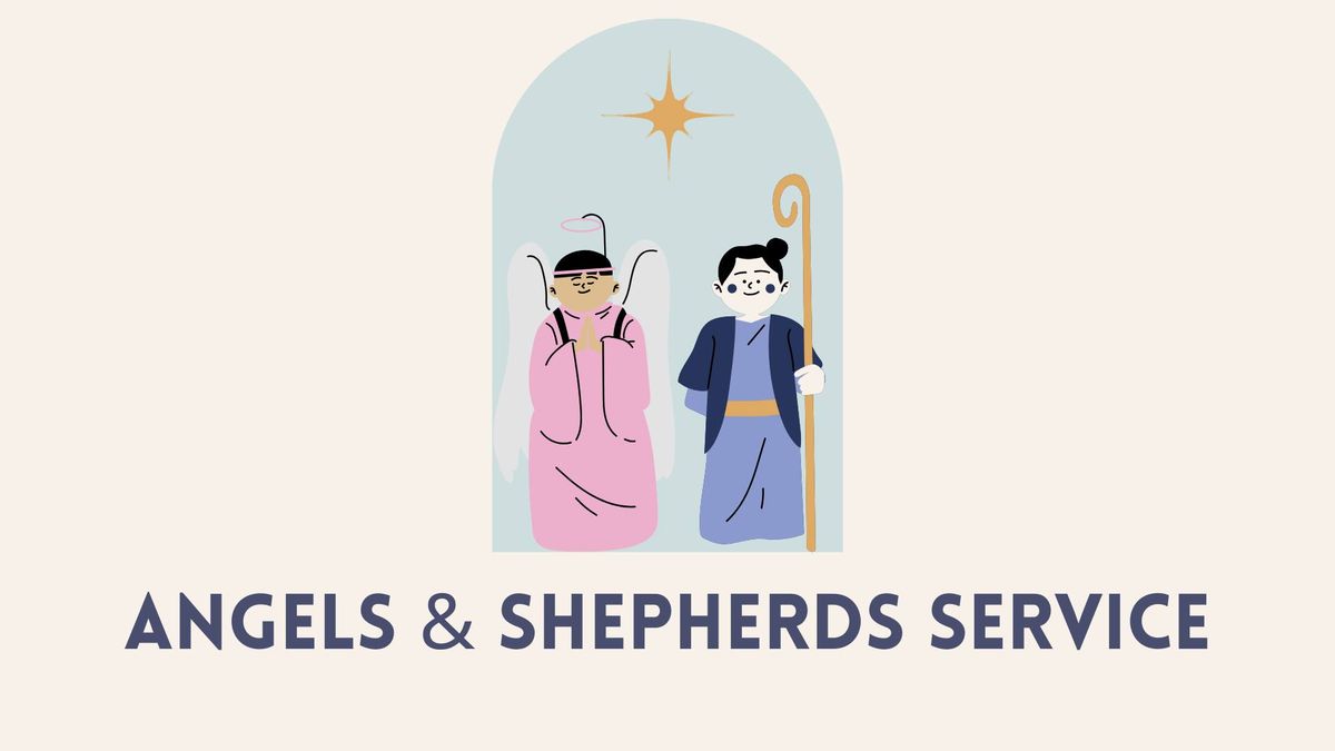 Angels + Shepherds Service 