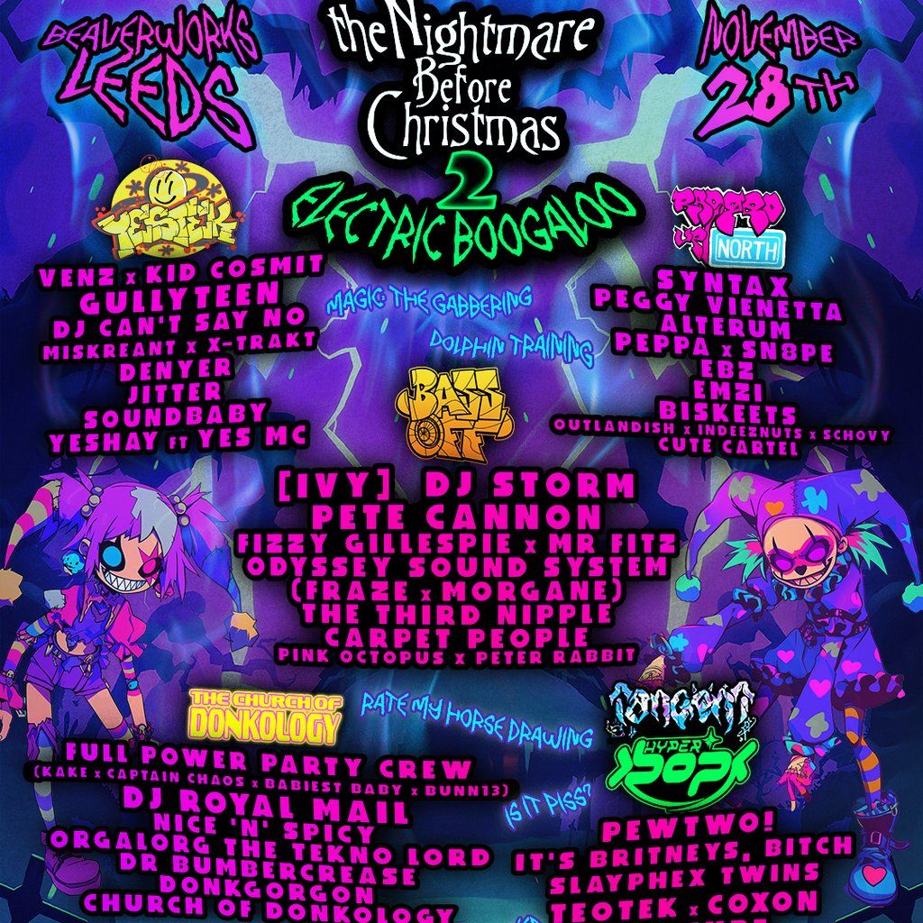 The Nightmare Before Christmas 2- [IVY], DJ Storm, Pete Cannon!