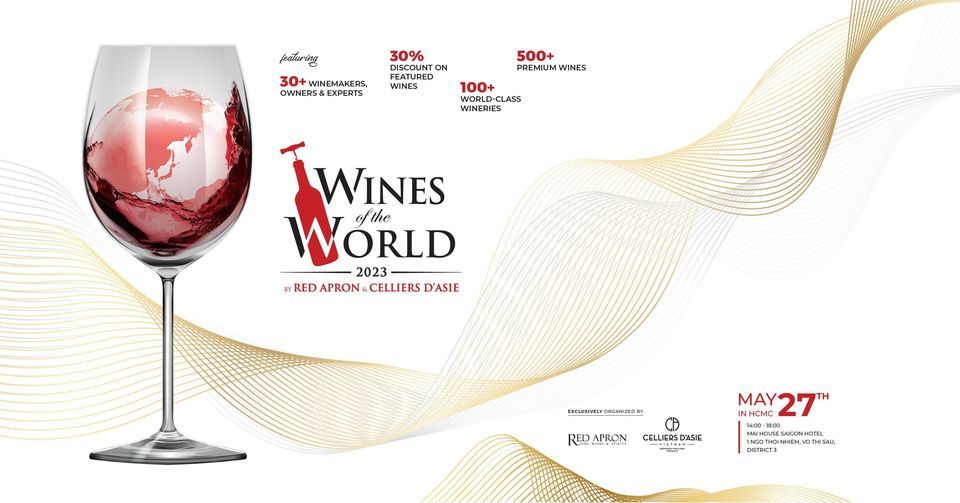 WINES OF THE WORLD 2023 | HO CHI MINH