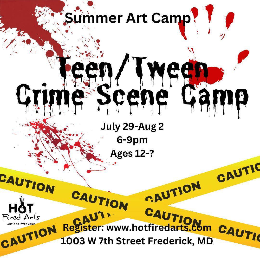 Summer Teen Art Camp: Crime Scene