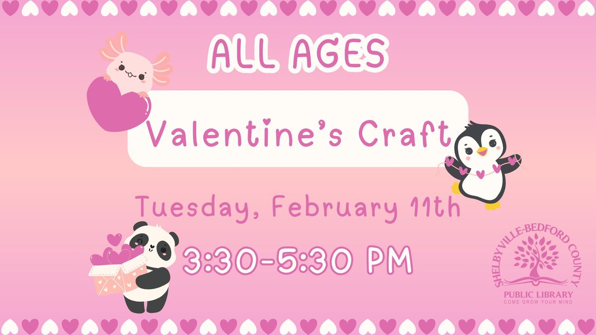 All Ages Valentine's Craft