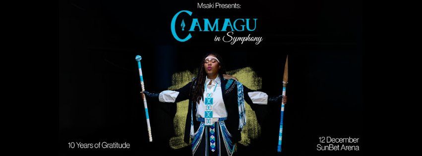 Msaki Presents Camagu in Symphony 10 year Celebration 