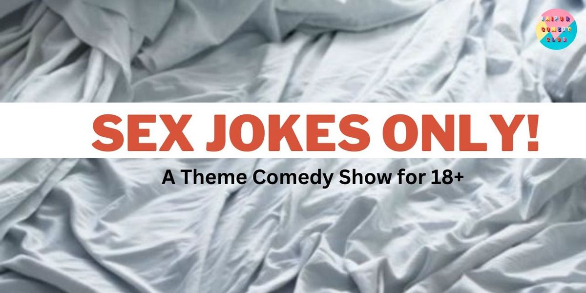 Sex Jokes Only!