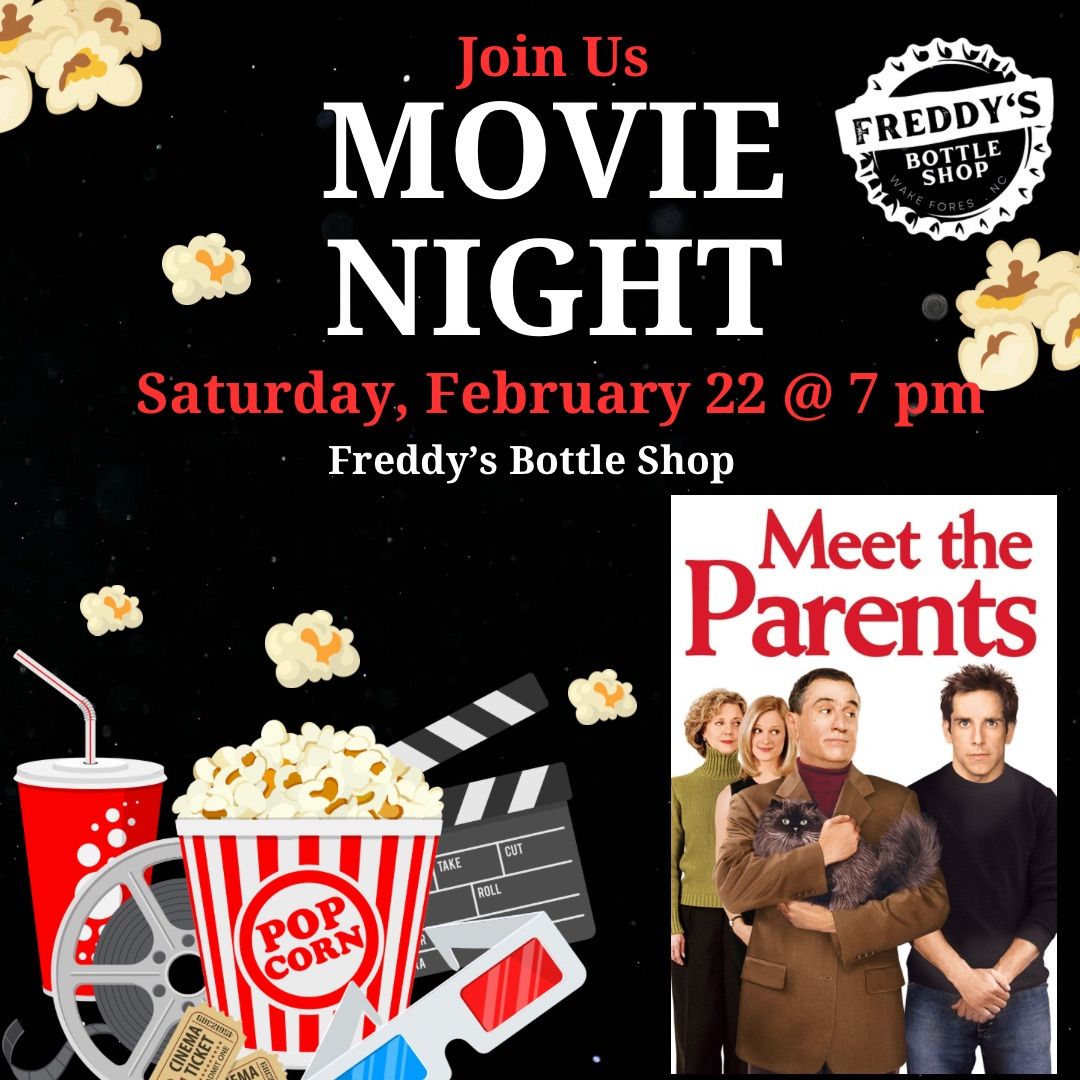 \ud83c\udfac \u2018Meet the Parents\u2019 Movie Night \ud83c\udf7f