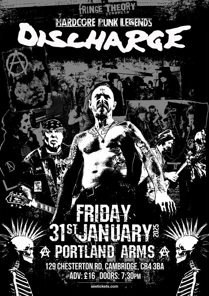 DISCHARGE live | Cambridge, The Portland Arms | Friday JAN 31st