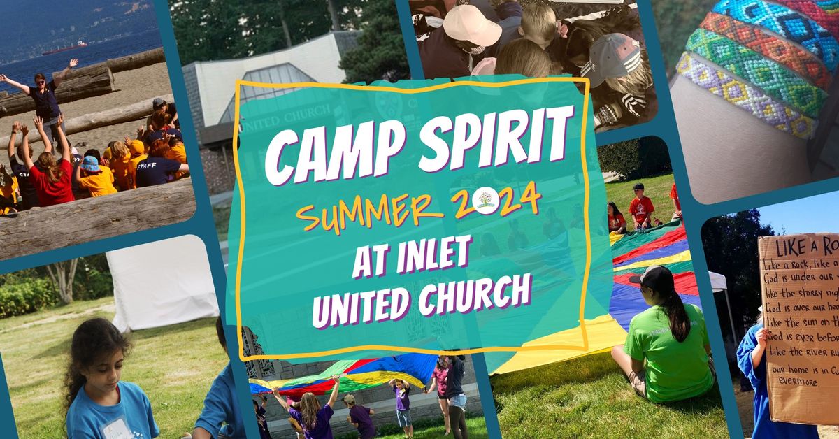 Camp Spirit Week 2 - Inlet United Church