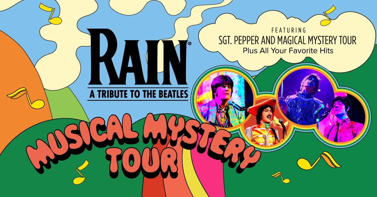 Rain: A Tribute To the Beatles (Touring)