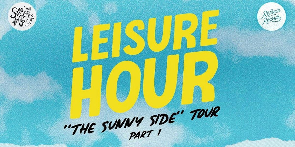 The Sunny Side Tour! Updog \u2022 Medusa Complex \u2022 Leisure Hour \u2022 Newgrounds Death Rugby \u2022 Oolong