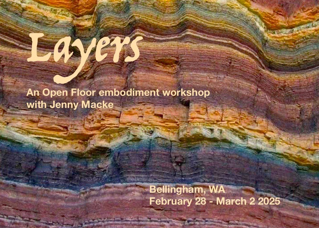 Layers - An Open Floor Dance & Embodiment Workshop