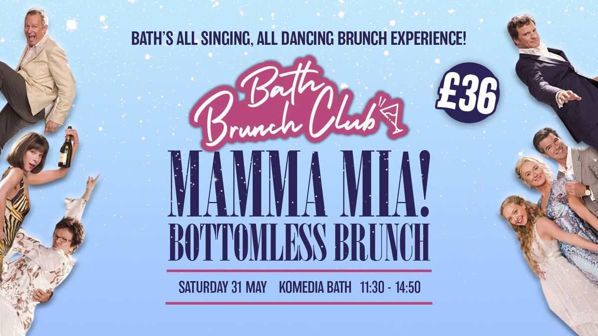 END OF TERM \u2013 Mamma Mia! Bottomless Brunch