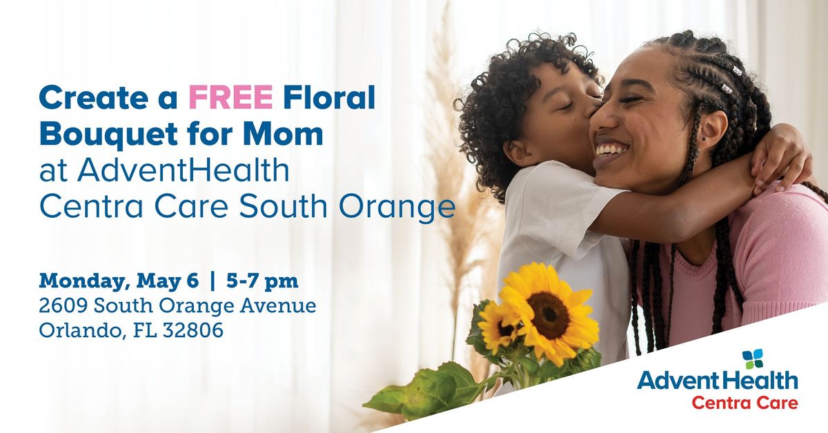 Free Custom Bouquet Building Event (Centra Care South Orange)