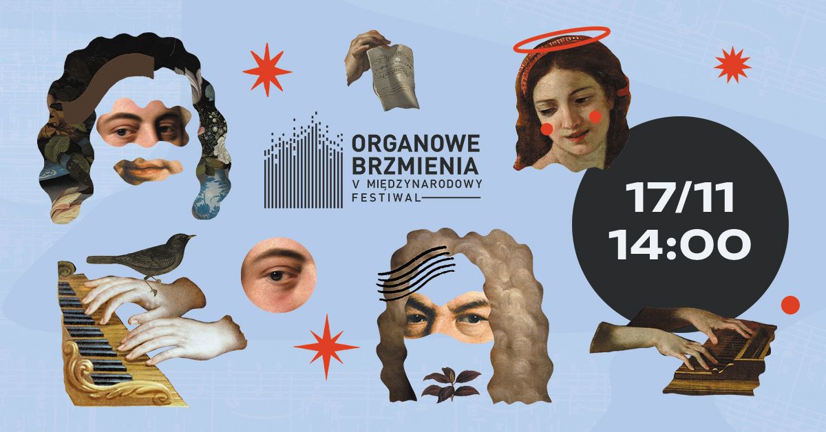 Otwarte warsztaty ch\u00f3ralne i koncert | V Mi\u0119dzynarodowy Festiwal OrgaNOWE Brzmienia 