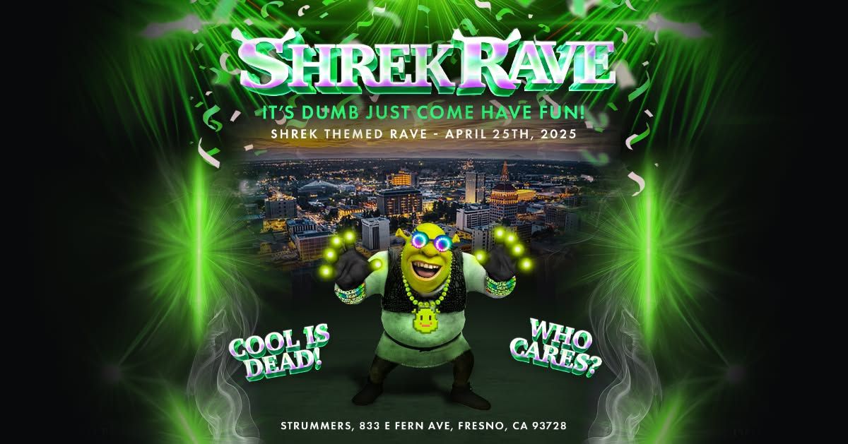 Shrek Rave